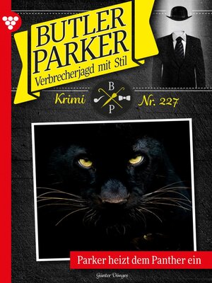 cover image of Parker heizt dem Panther ein